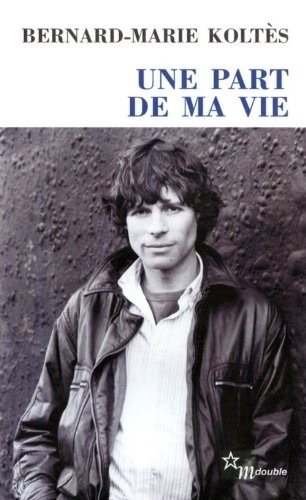 Une part de ma vie : Entretiens (1983-1989)