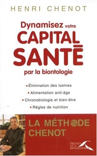 Dynamisez votre capital santé par la biontologie