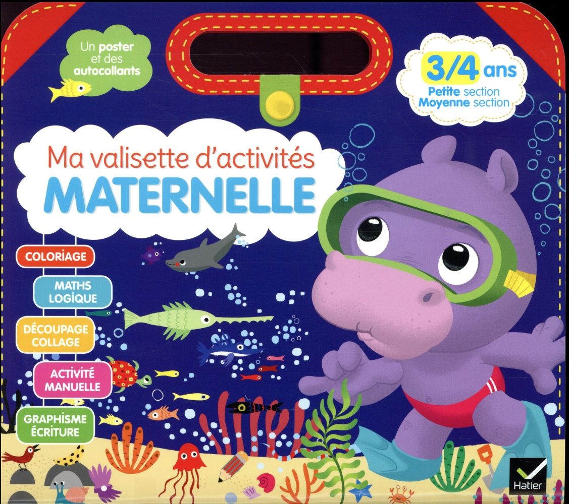 Ma valisette d'activités Maternelle 3/4 ans Petite section/moyenne section