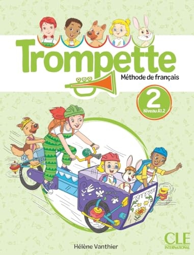 Trompette 2 - Niveau A1.2 - Livre de l'élève + audio téléchargeable en ligne