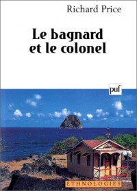 Le Bagnard et le Colonel