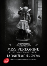 Miss Peregrine - Tome 5: La conférence des animaux [Poche]