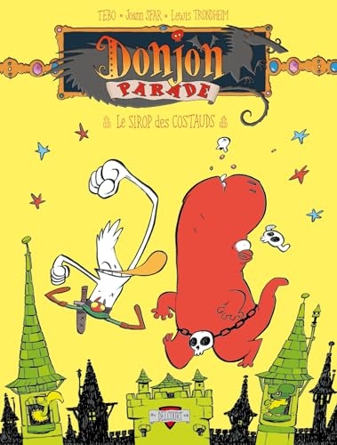 Donjon Parade T07 - Le Sirop des costauds