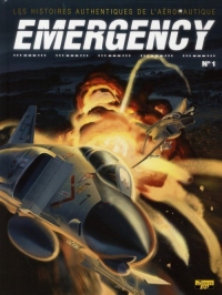 Emergency, Tome 1 :