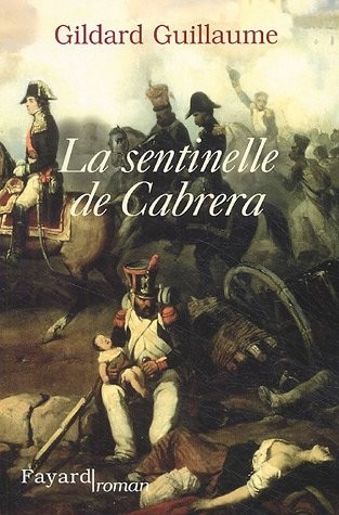 La sentinelle de Cabrera