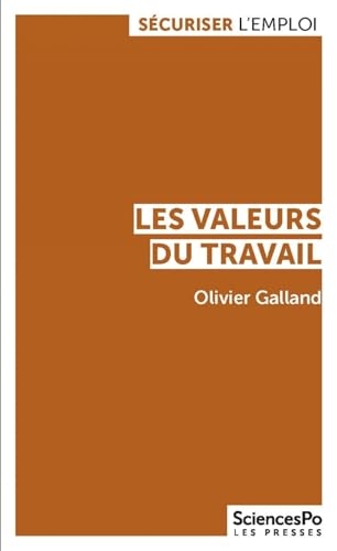 Les valeurs du travail: Contrastes et évolutions en France et dans les pays développés