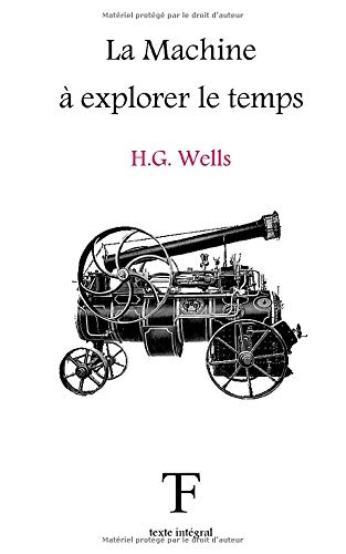 La Machine à explorer le temps [9781542608442]