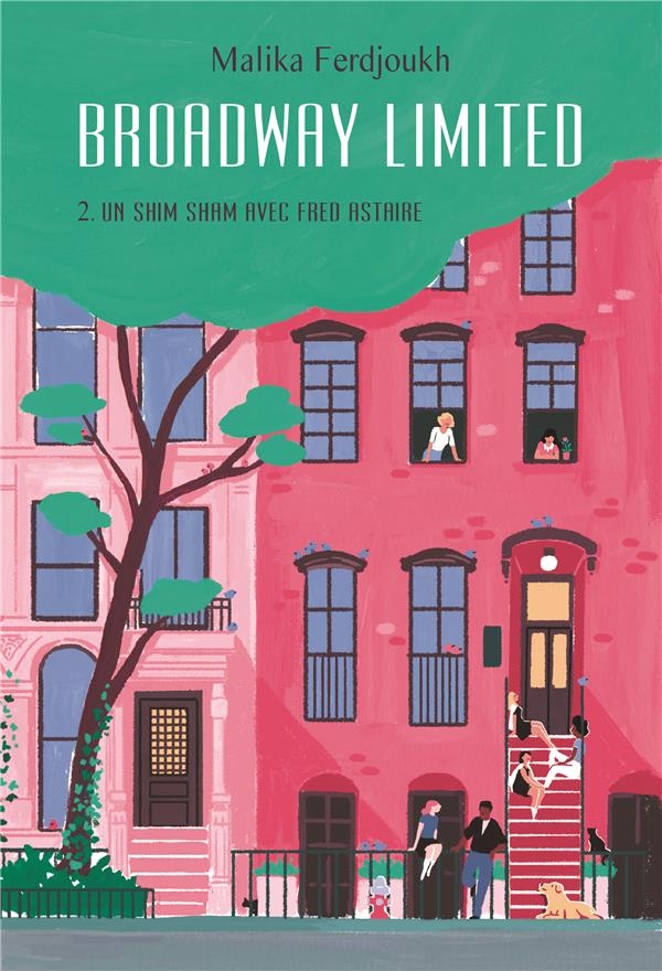 BROADWAY LIMITED - TOME 2 - UN SHIM SHAM AVEC FRED ASTAIRE