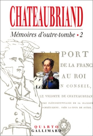 Mémoires d'outre-tombe, tome 2