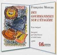 Des Gourmandises Sur l'Etagere (CD)