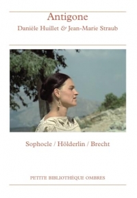 Antigone - Sophocle, Hölderlin, Brecht