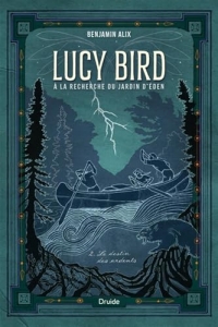 Lucy Bird v 02 Le destin des ardents