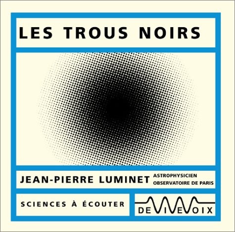 Les Trous noirs (CD audio)