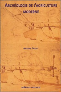 Archéologie de l'agriculture moderne