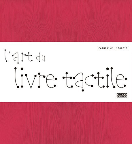 L'art du livre tactile