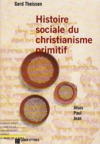 Histoire sociale du christianisme primitif