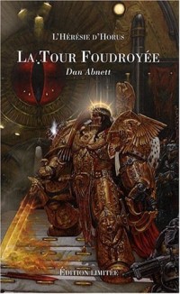 L'Hérésie d'Horus : La Tour foudroyée / Le Roi sombre : Edition limitée