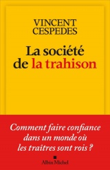 Ne me trahis pas !: Comment faire confiance ?
