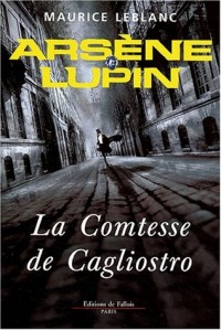 Arsène Lupin : La comtesse de Cagliostro