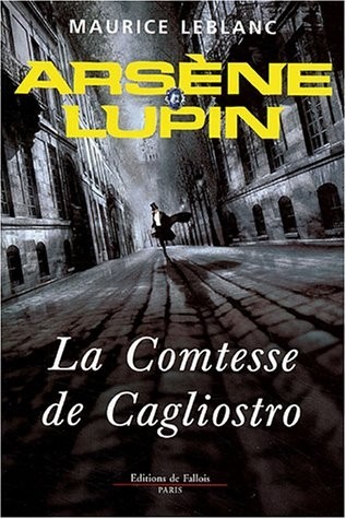 Arsène Lupin : La comtesse de Cagliostro