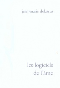 Les Logiciels de l'âme