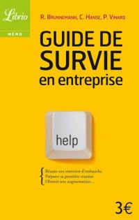 Guide de survie en entreprise