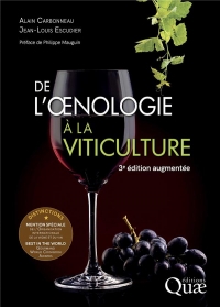 DE L'NOLOGIE A LA VITICULTURE: 3E EDITION AUGMENTEE