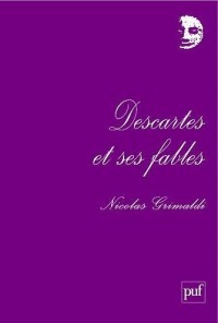 Descartes et ses fables