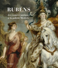 Rubens, des camées antiques à la galerie médicis