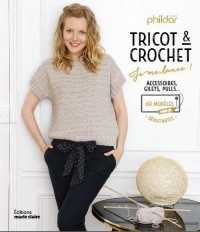 Tricot & Crochet Facile : Je me Lance !