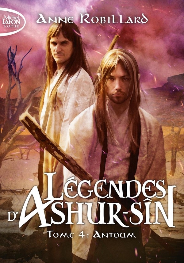 Légendes d'Ashur-Sîn - Tome 4 : Antoum
