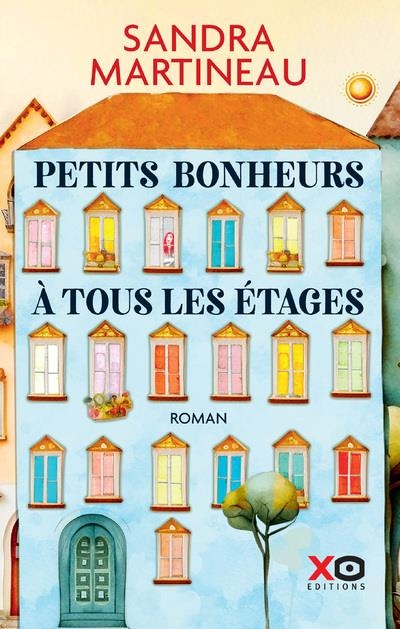 Des petits bonheurs à tous les étages