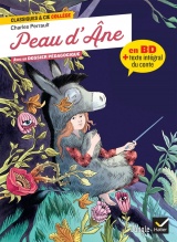 Peau d'Âne et autres contes - la BD & 3 contes de Perrault