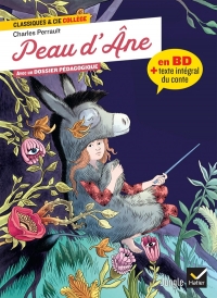 Peau d'Âne et autres contes - la BD & 3 contes de Perrault