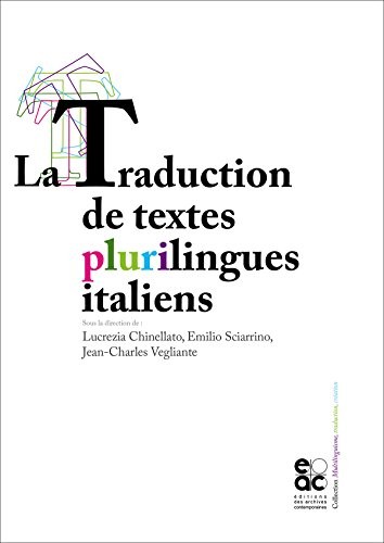 La traduction de textes plurilingues italiens