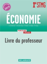 Economie 1re STMG : Livre du professeur