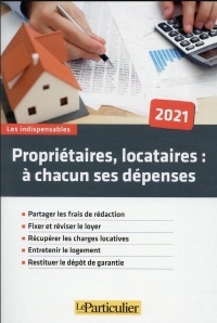 PROPRIETAIRES, LOCATAIRES A CHACUN SES DEPENSES