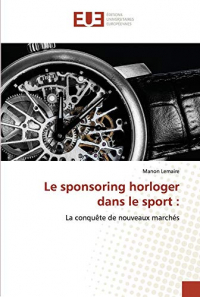 Le sponsoring horloger dans le sport :: La conquête de nouveaux marchés