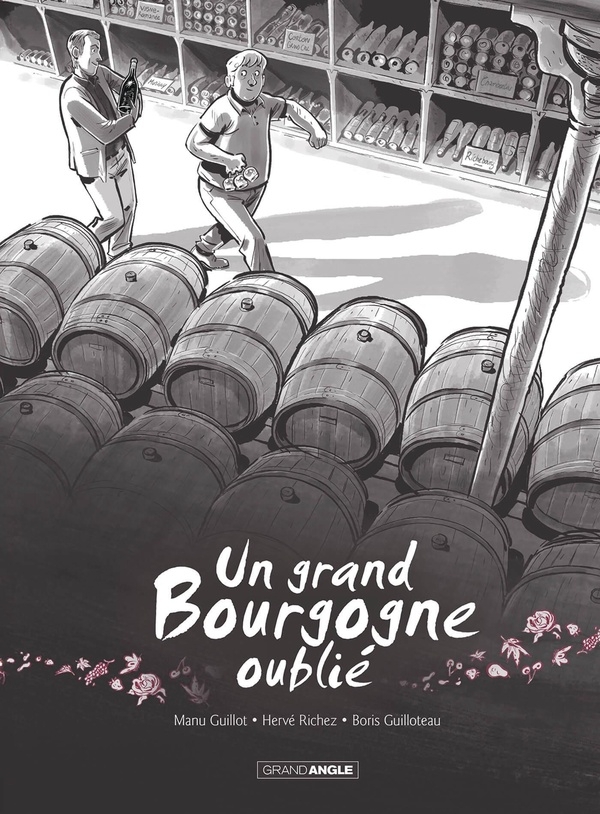 Un grand Bourgogne oublié - vol. 01 - histoire complète - nouvelle édition 2025