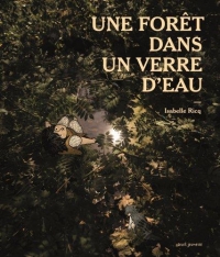 Une forêt dans un verre d'eau