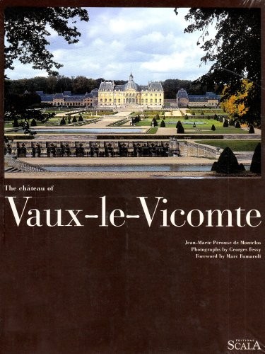 The château of Vaux-le-Vicomte : Edition en langue anglaise