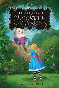 Through the Looking-Glass (Volume 2)