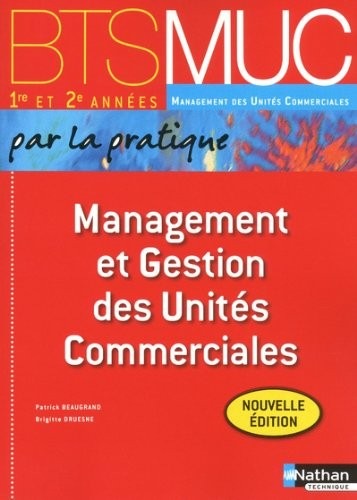 Management et Gestion des Unités Commerciales - 1re et 2e années