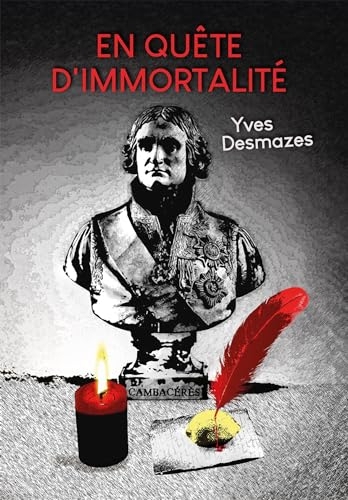 En quête d'immortalité