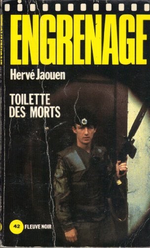 Toilette des morts (Engrenage) [9782265024076]