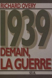 1939. Demain, la guerre