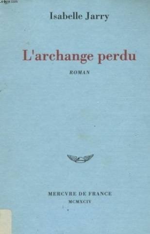 L'archange perdu
