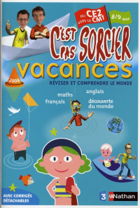 C'est pas sorcier vacances du CE2 vers le CM1 : 8/9 ans