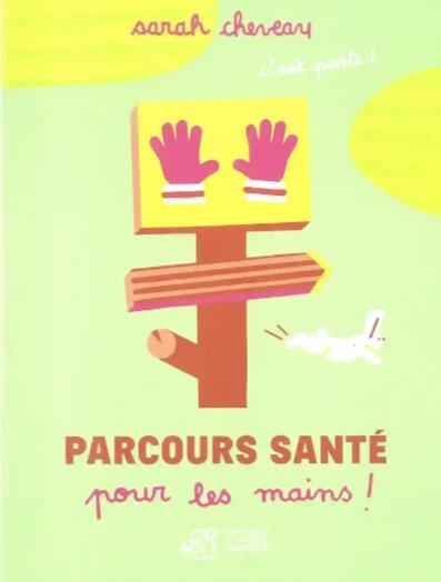 Parcours santé pour les mains