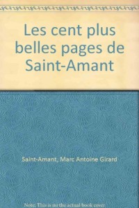 Les cent... saint-amant